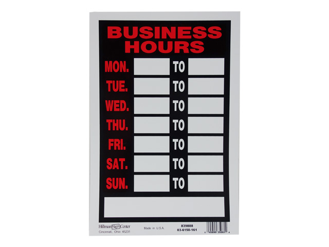 Plastic Sign 8" x 10" ~ BUSINESS HOURS-0